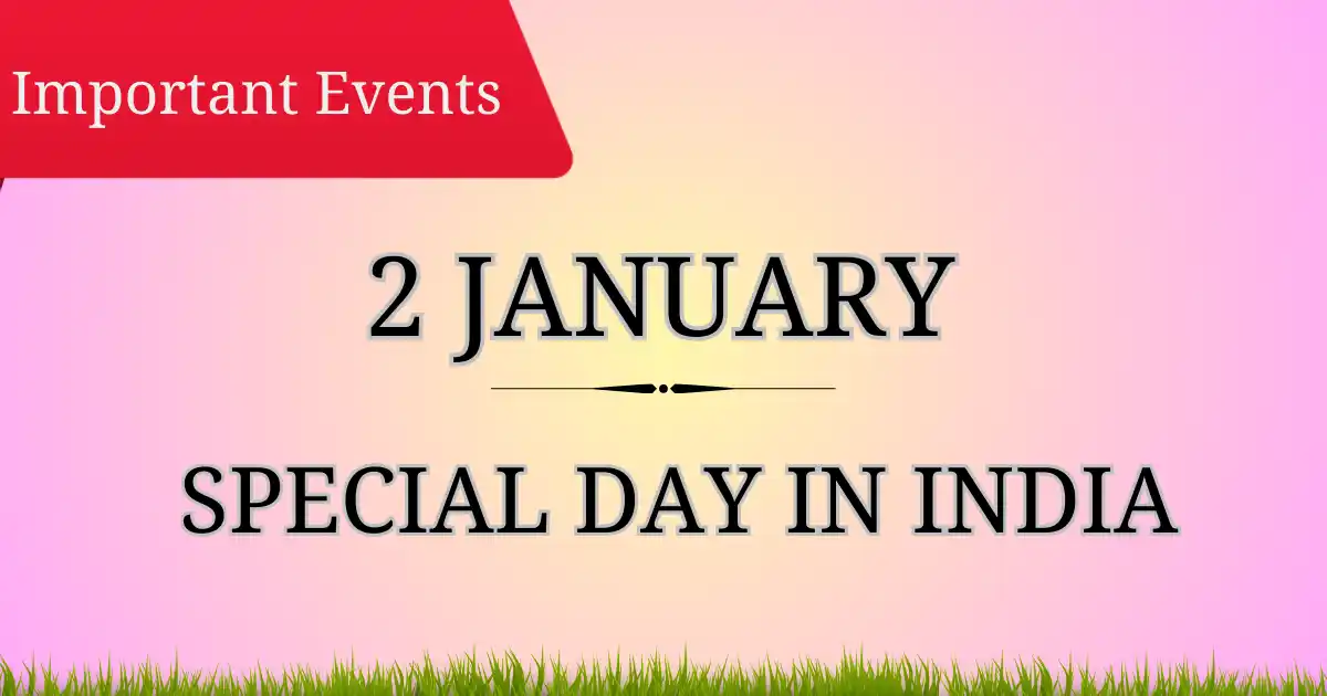 2 january special day in india