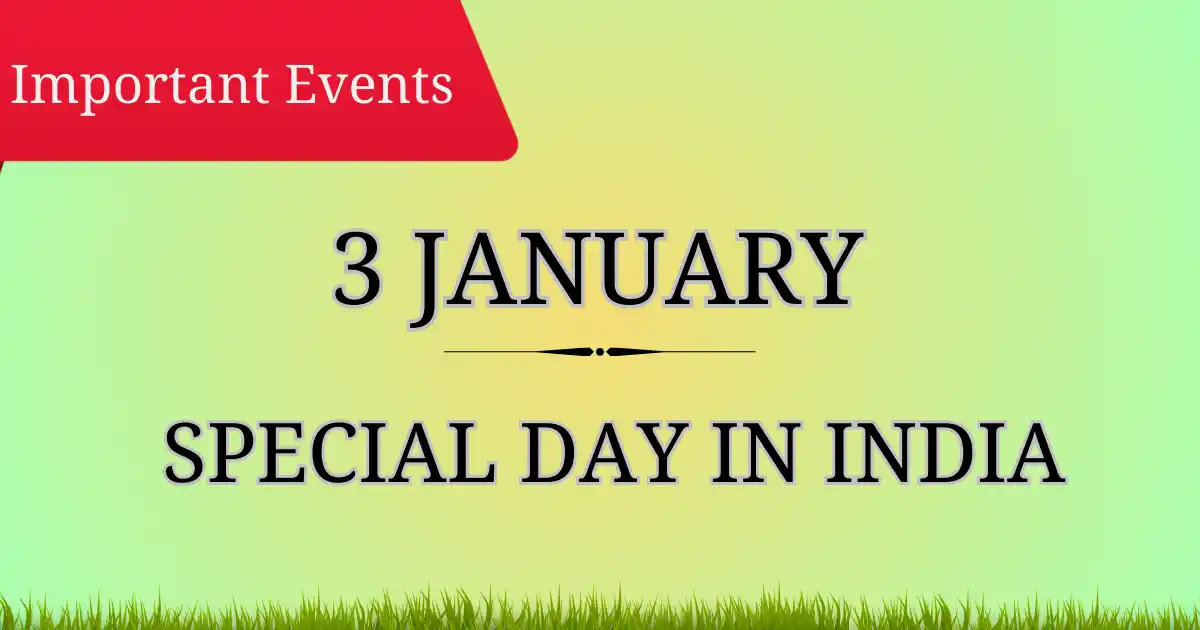 3 january special day in india